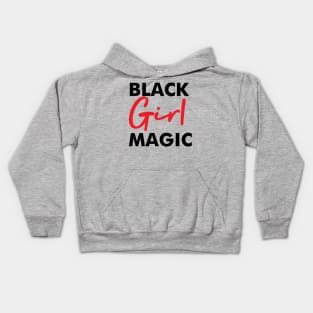 Black Girl Magic Melanin Pride Gift Kids Hoodie